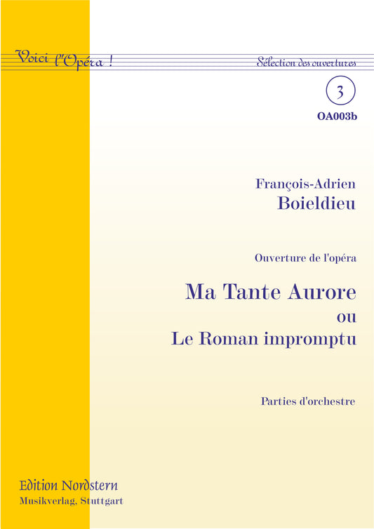 Boieldieu: Ma Tante Aurore - Overture - Parts