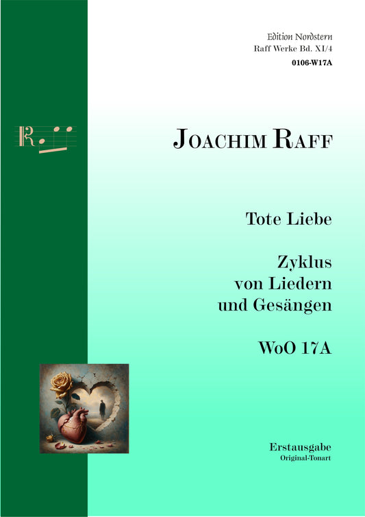 Joachim Raff, Tote Liebe, a cycle of songs, Nr. 1