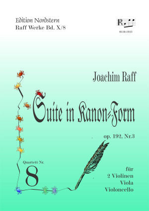 Joachim Raff. String quartet No. 8 / Streichquartett Nr. 8