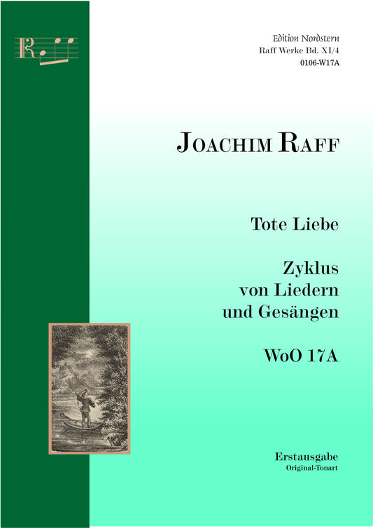 Joachim Raff, Tote Liebe, a cycle of songs, Nr. 9