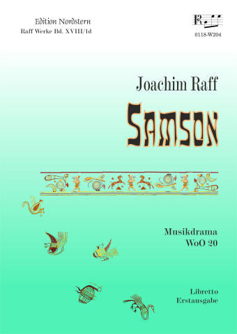 Joachim Raff, Samson, Libretto